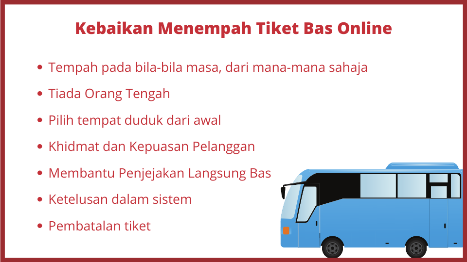 Kebaikan menempah tiket bas online